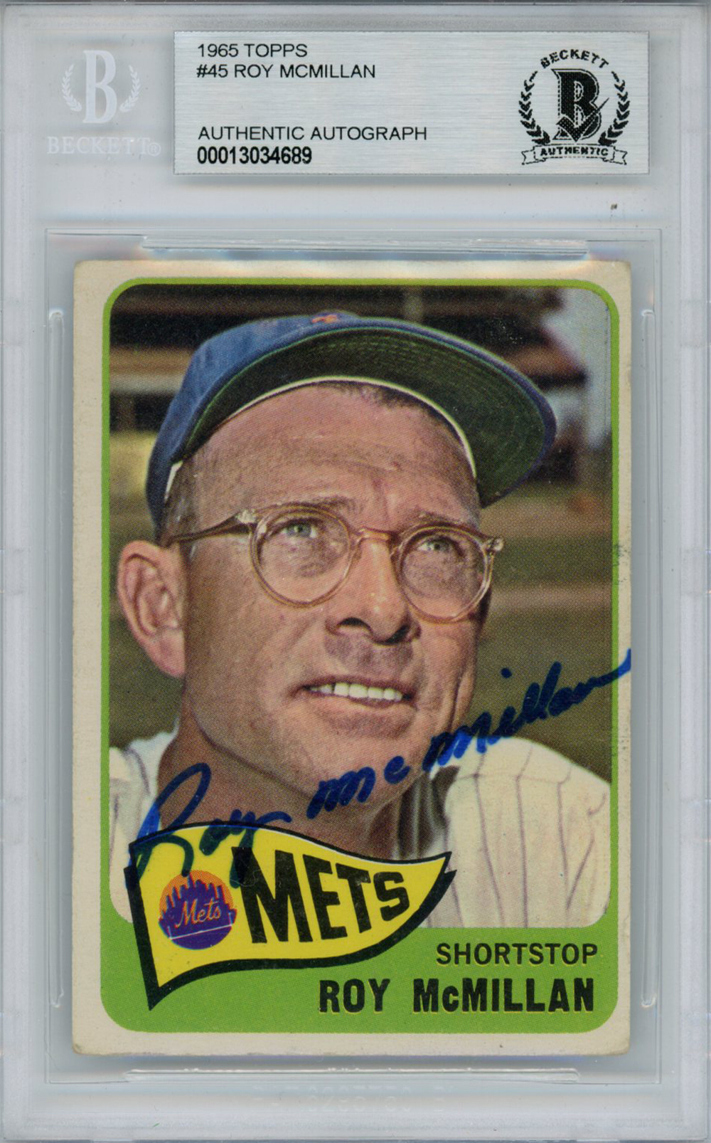 Roy McMillan Autographed 1965 Topps #45 Trading Card Beckett Slab