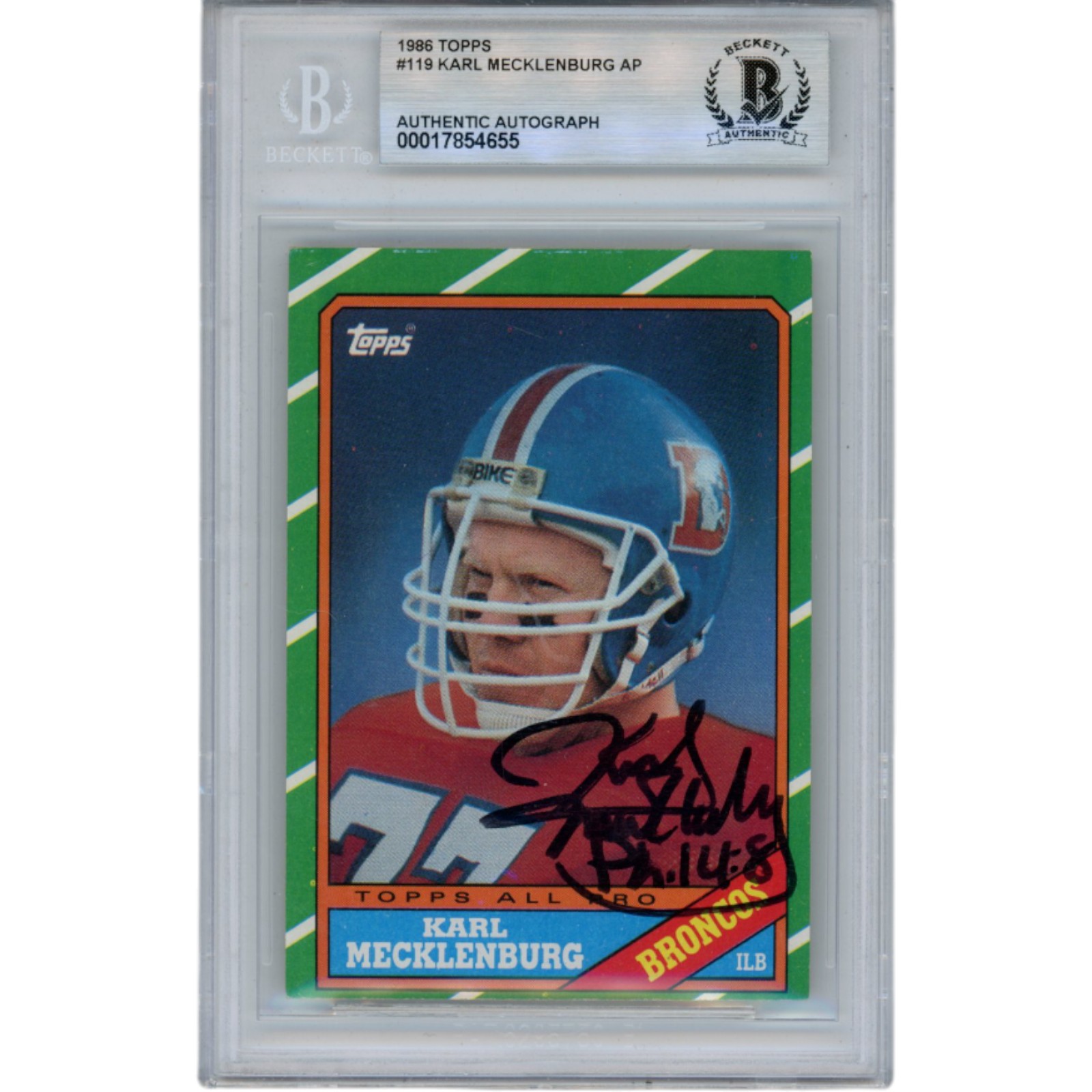 Karl Mecklenburg Autographed 1986 Topps #119 Trading Card Slabbed Beckett 51544
