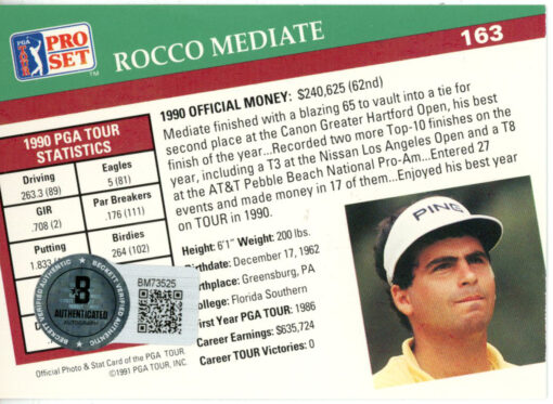 Rocco Mediate Autographed 1991 Pro Set #163 Trading Card Beckett 44881