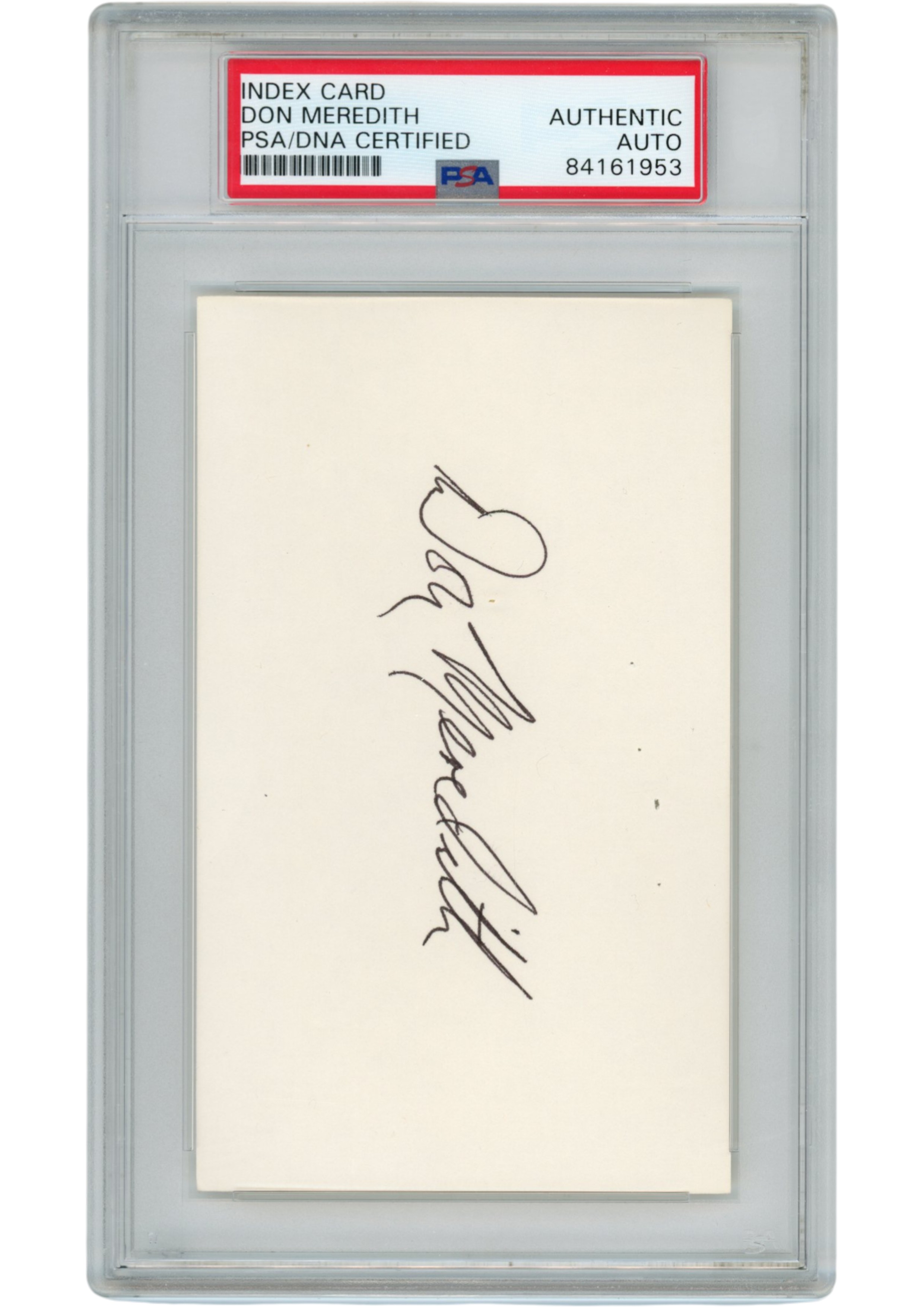 Don Meredith Autographed/Signed Dallas Cowboys Index Card Slabbed PSA 54915