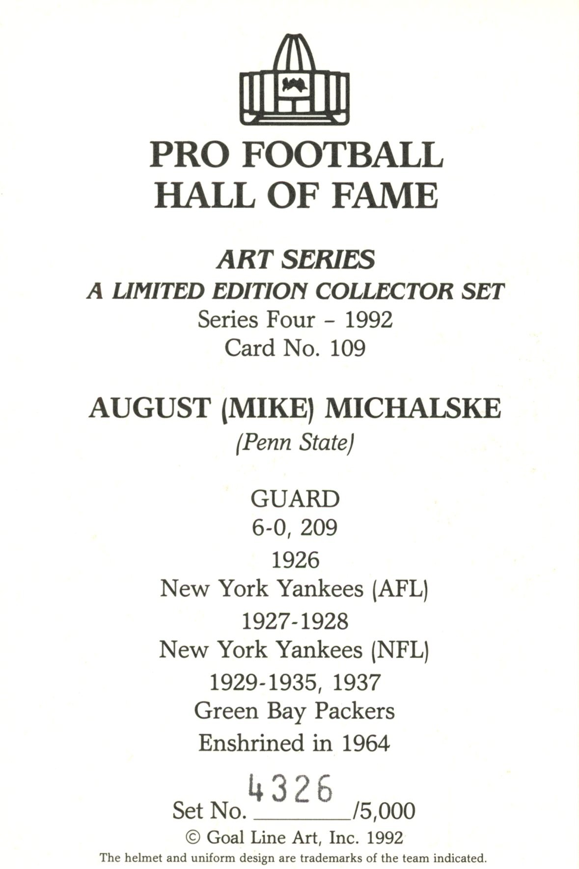August "Mike" Michalske Green Bay Packers Goal Line Art Card #109 /5000 58118 2 August "Mike" Michalske Green Bay Packers Goal Line Art Card #109 /5000 58118