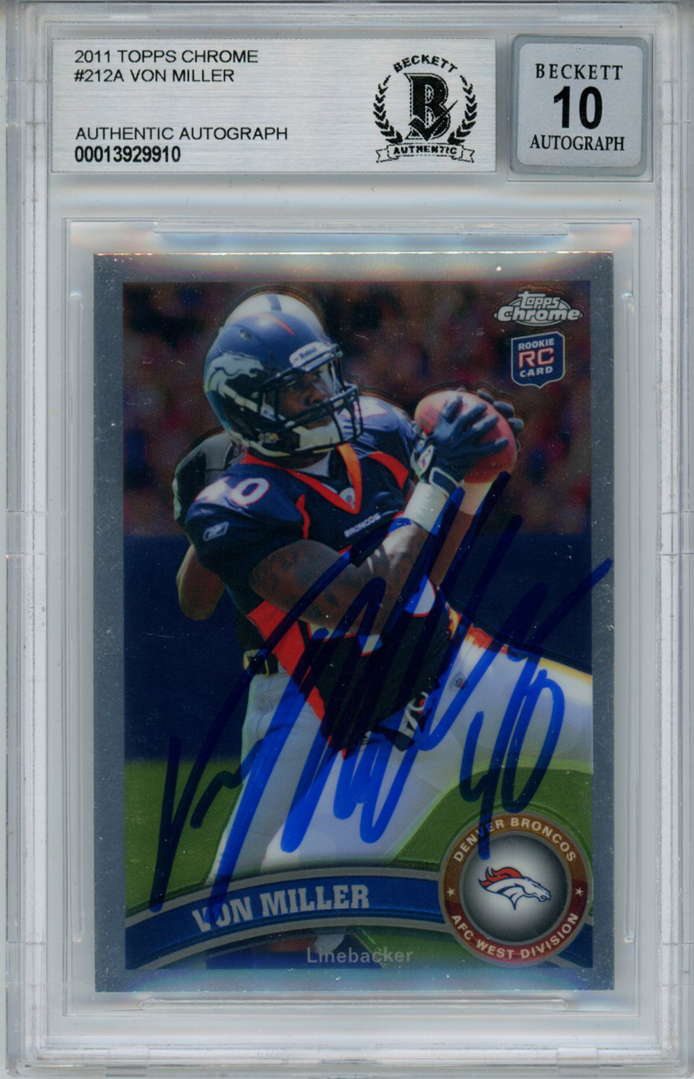 Von Miller Signed 2011 Topps Chrome 212A Rookie Card Beckett 10 Slab Denver Autographs