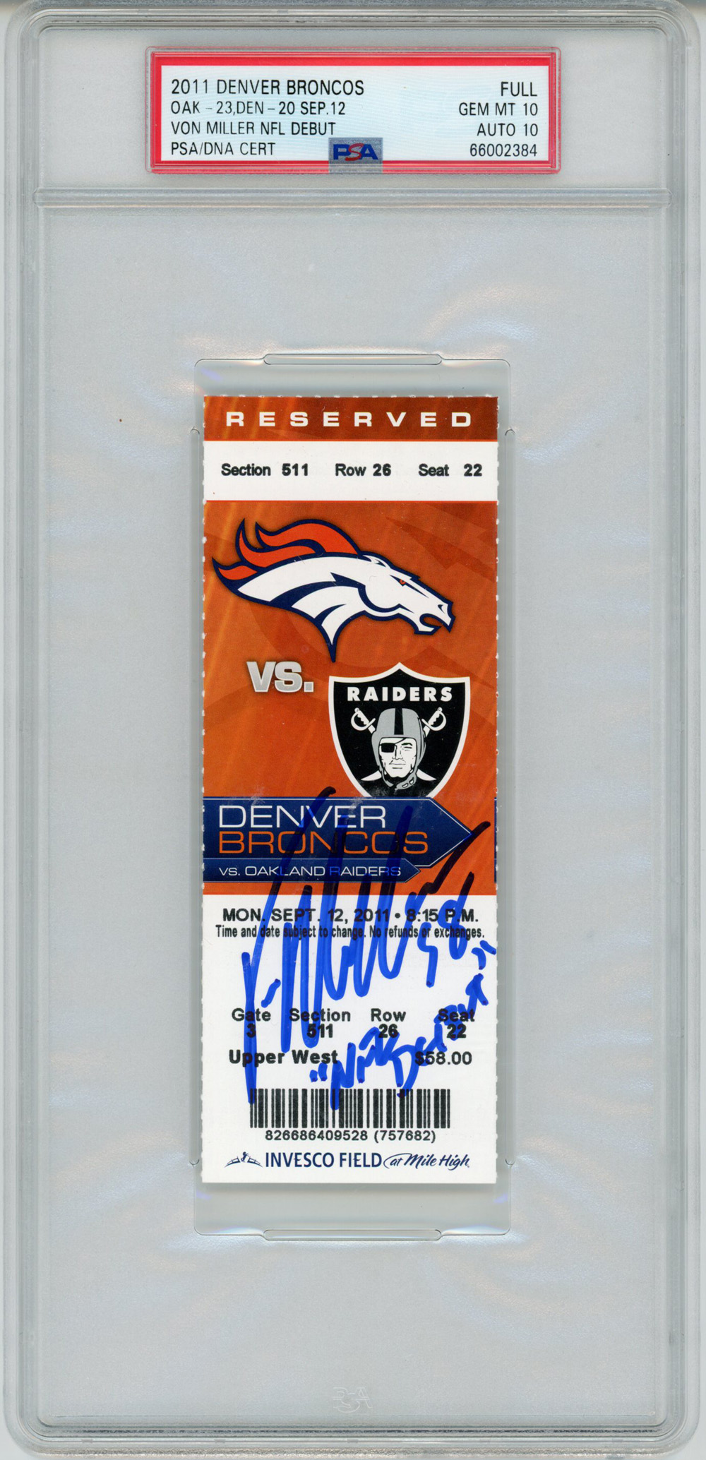 Von Miller Signed 9/12/2011 Ticket w/NFL Debut Grade 10 PSA 10 Slab