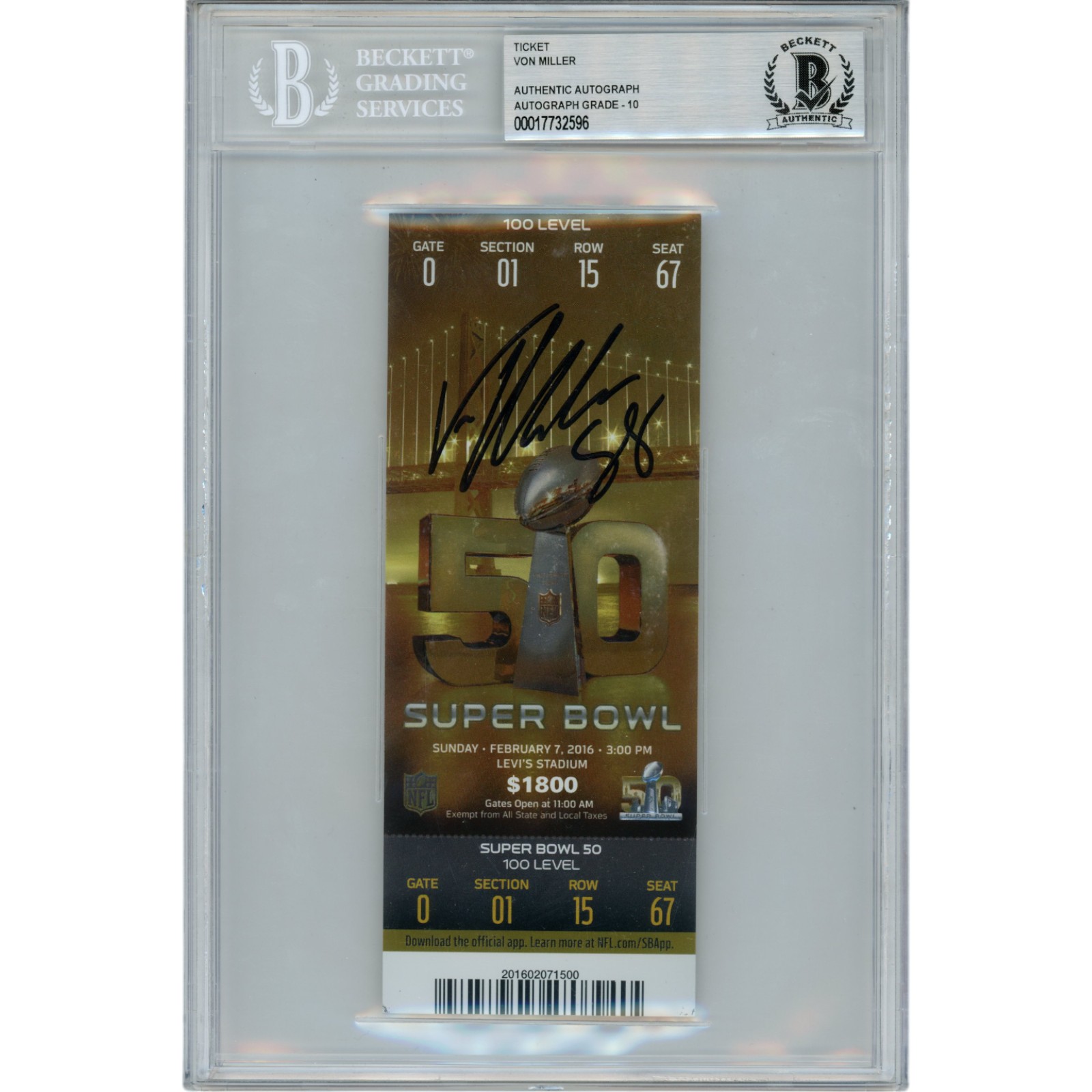 Von Miller Autographed Super Bowl 50 Ticket Stub SB MVP Slab Beckett 48686