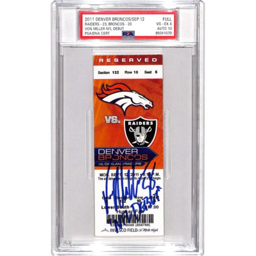 Von Miller Signed Denver Broncos NFL Debut Ticket Stub Slab 4/10 PSA 34349