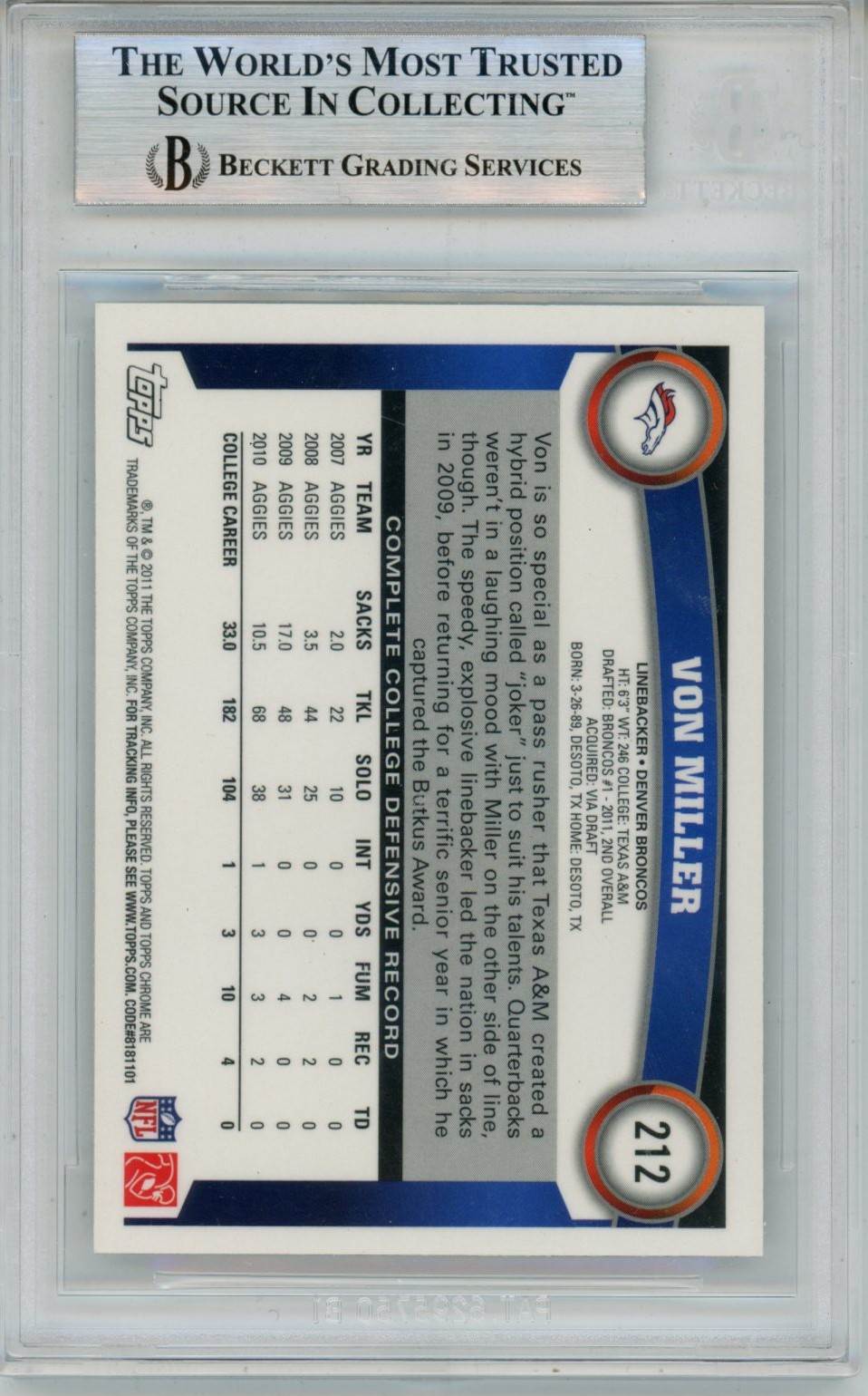 Von Miller Autographed 2011 Topps Chrome #212 Trading Card Slab Beckett 57037
