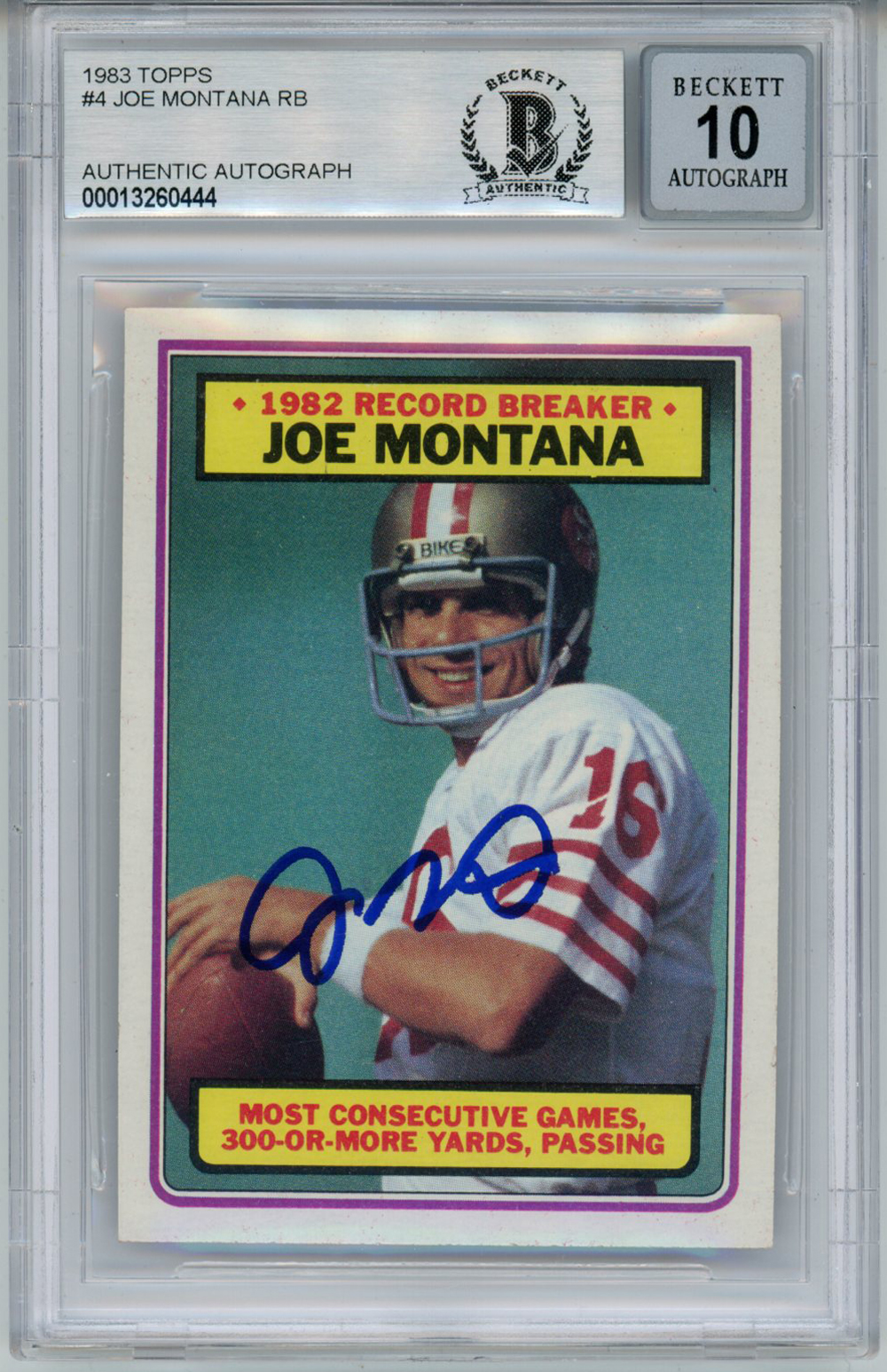Joe Montana Autographed 1983 Topps #4 Trading Card BAS 10 Slab