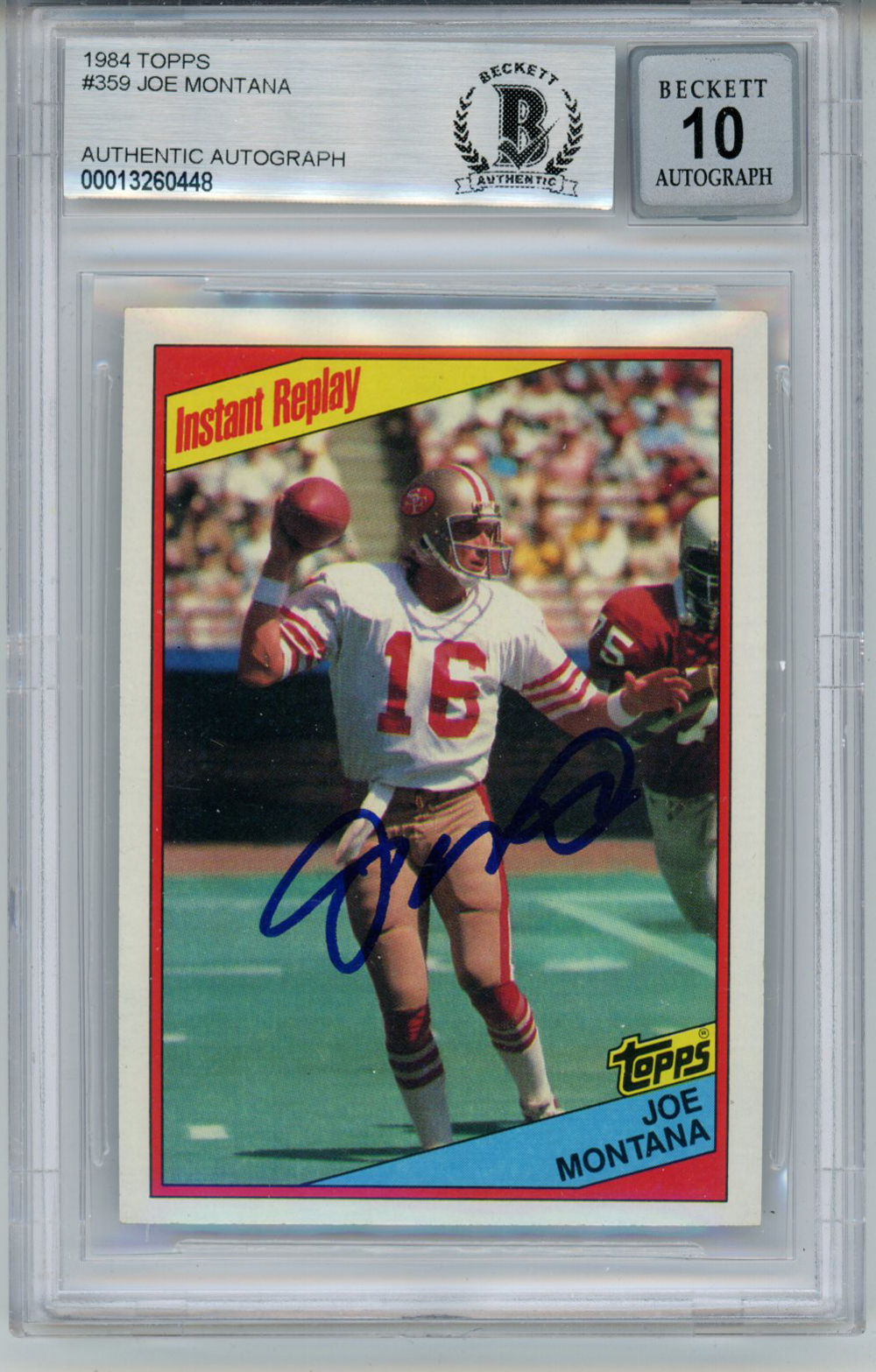 Joe Montana Autographed 1984 Topps #359 Trading Card BAS 10 Slab