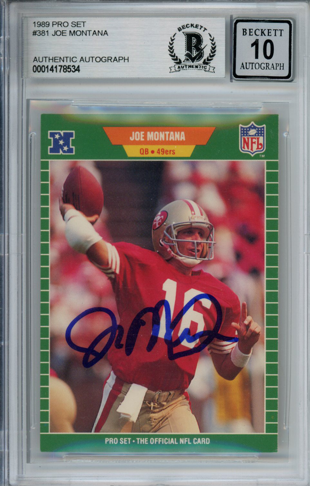 Joe Montana Autographed 1989 Pro Set #381 Trading Card Beckett 10 Slab