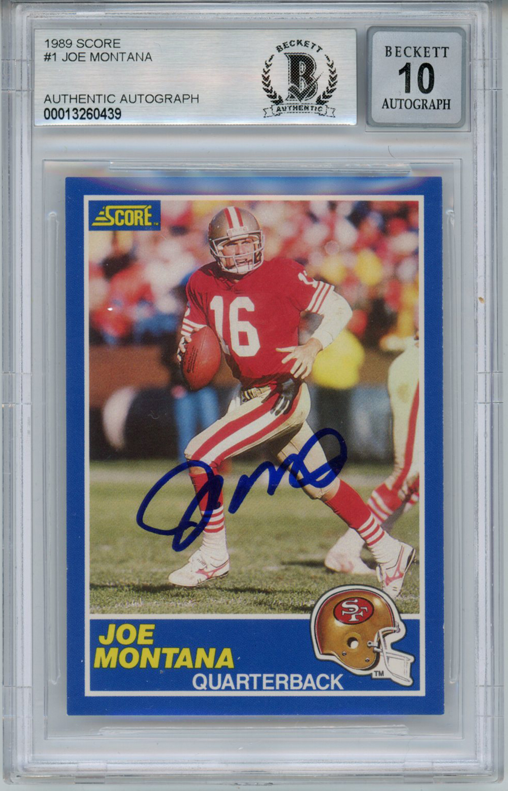 Joe Montana Autographed 1989 Score 1 Trading Card BAS 10 Slab Denver