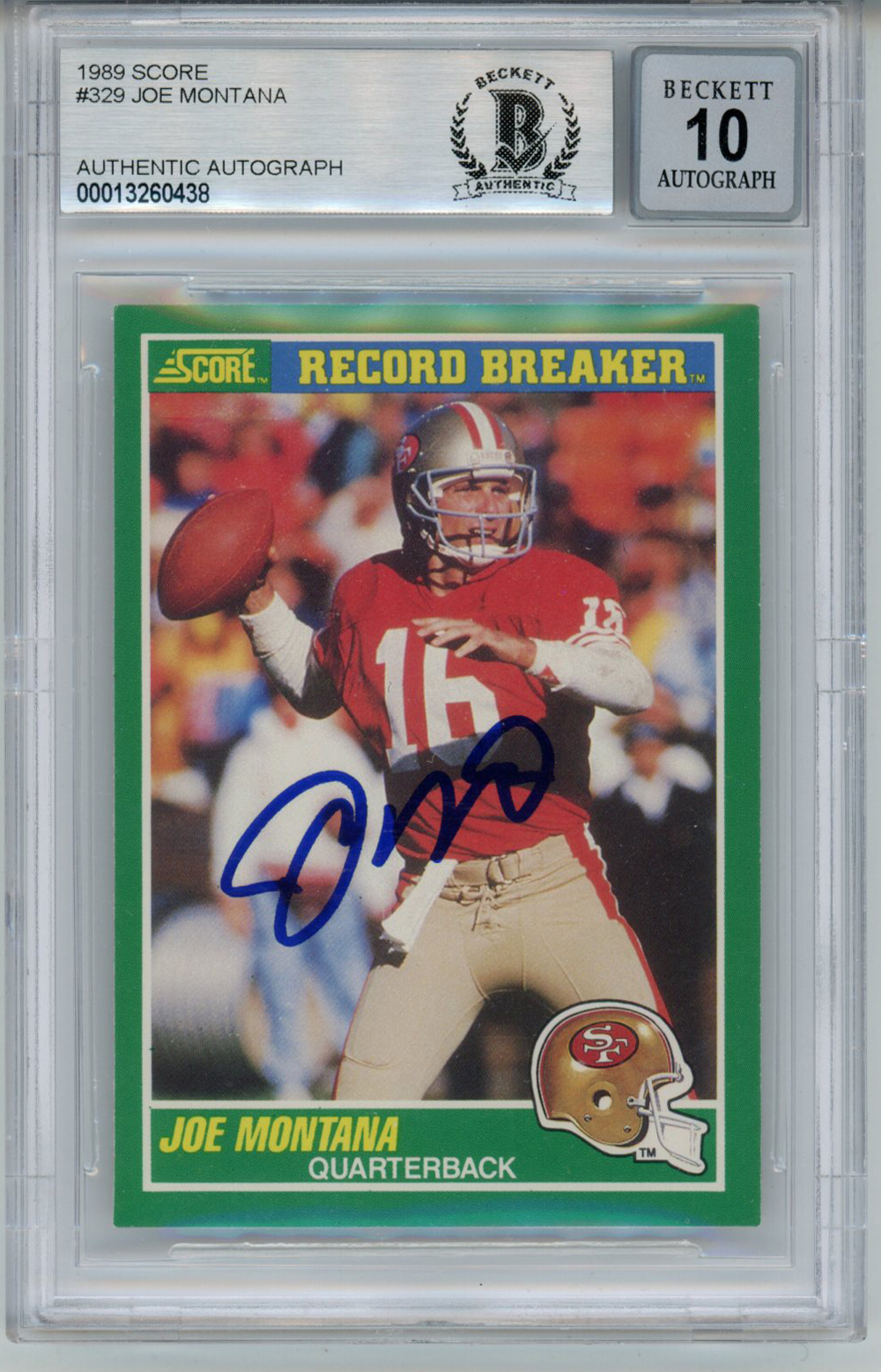 Joe Montana Autographed 1989 Score 329 Trading Card BAS 10 Slab 