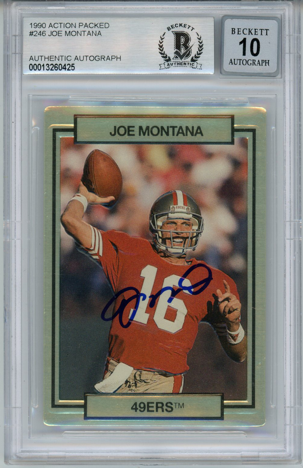 Joe Montana Autographed 1990 Action Packed #246 Trading Card BAS 10 Slab