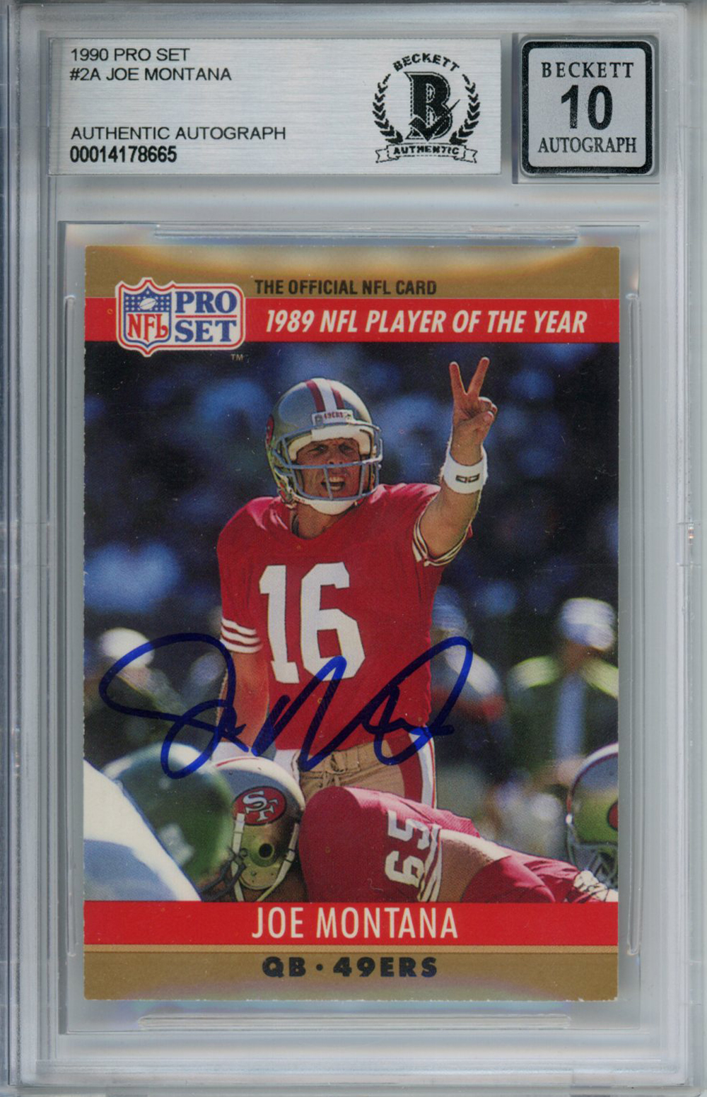 Joe Montana Autographed 1990 Pro Set #2A Trading Card Beckett 10 Slab