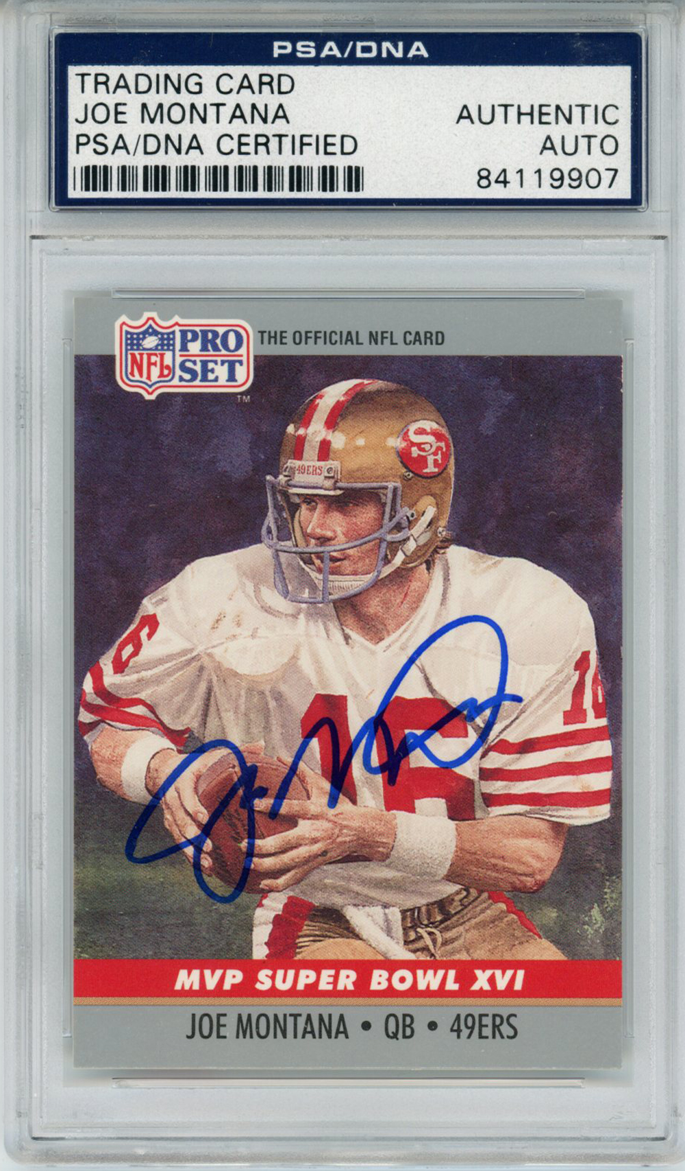 Joe Montana Autographed 49ers 1990 Pro Set #16 Trading Card PSA Slab 32876
