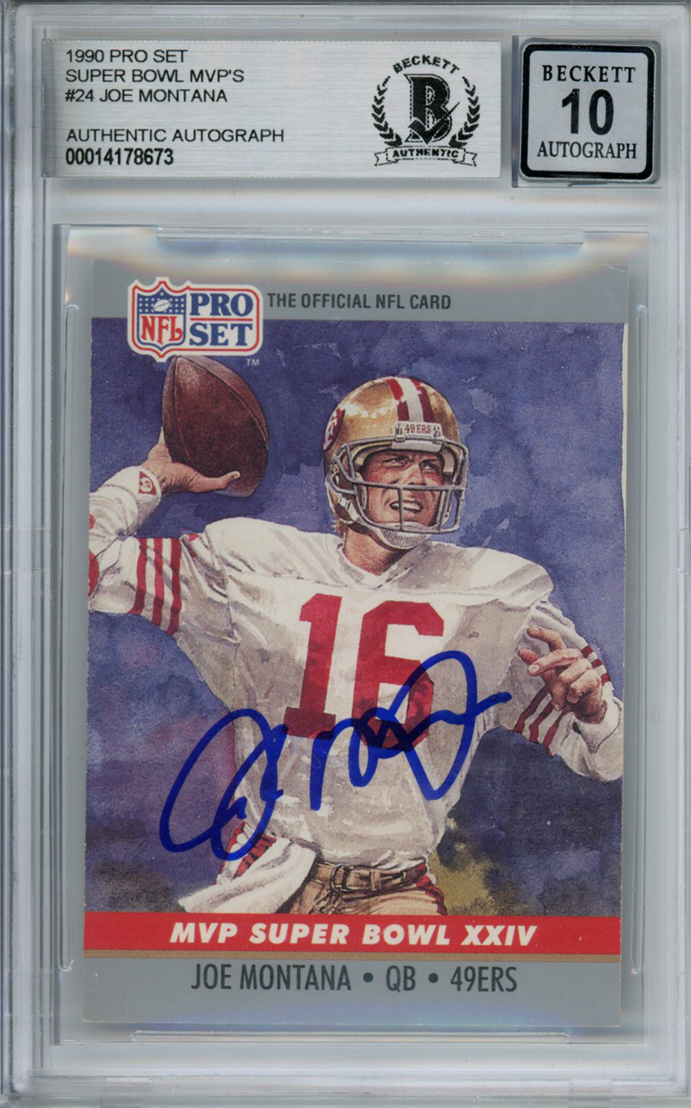 Joe Montana Autographed 1990 Pro Set #24 Trading Card Beckett 10 Slab