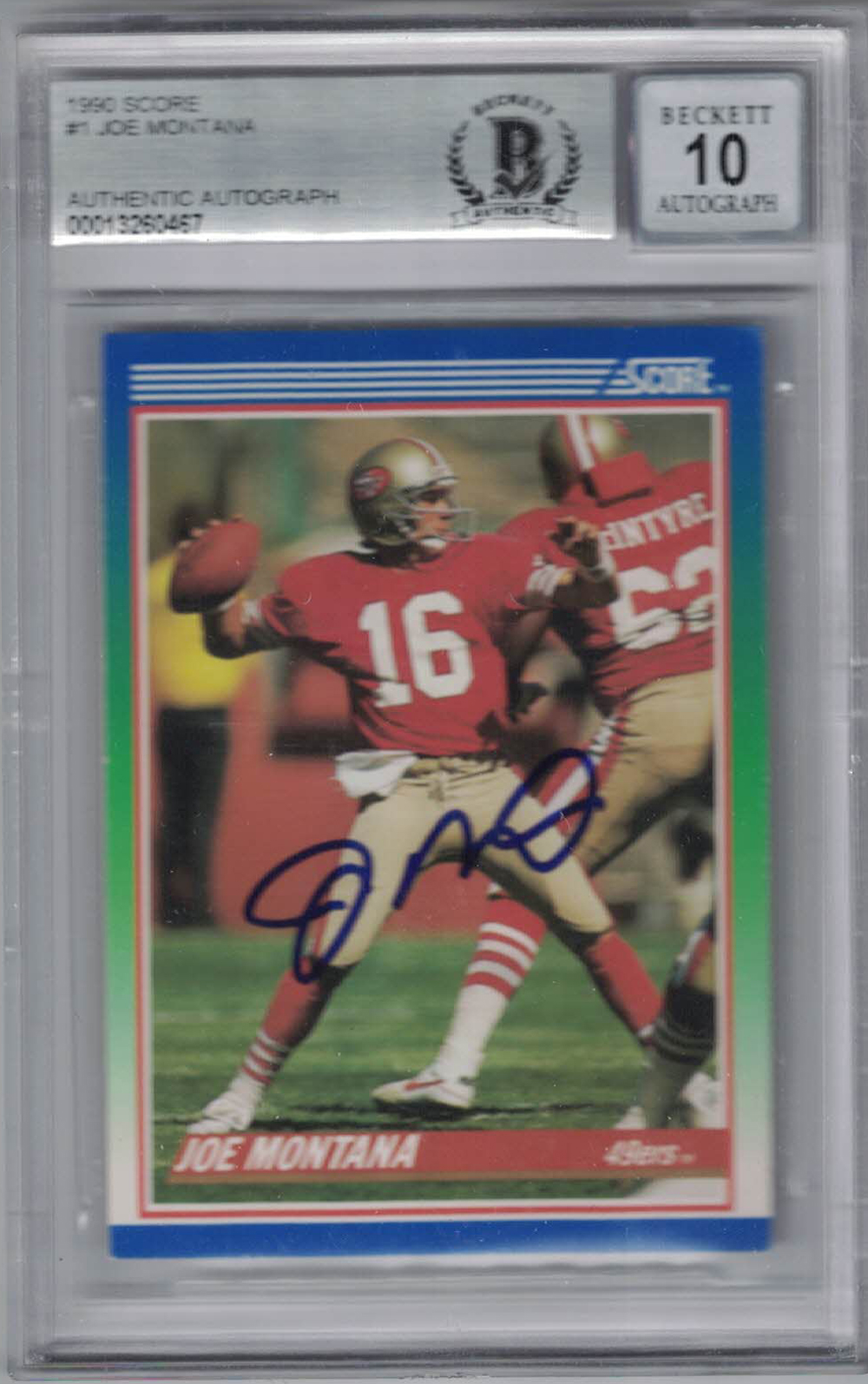 Joe Montana Autographed 1990 Score #1 Trading Card BAS 10 Slab