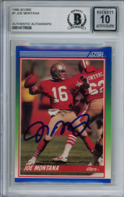 Joe Montana Autographed 1990 Score #1 Trading Card Beckett 10 Slab