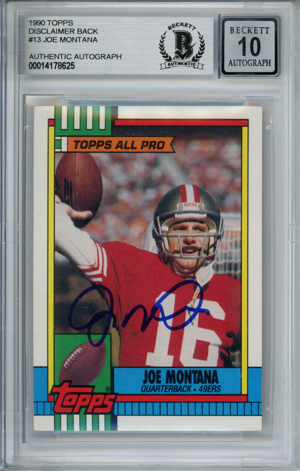 Joe Montana Autographed 1990 Topps #13 Trading Card Beckett 10 Slab