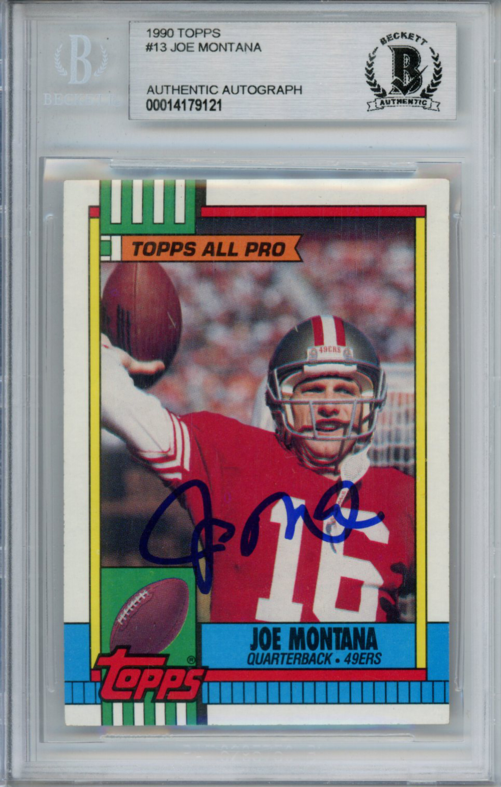 Joe Montana Autographed 1990 Topps #13 Trading Card Beckett Slab