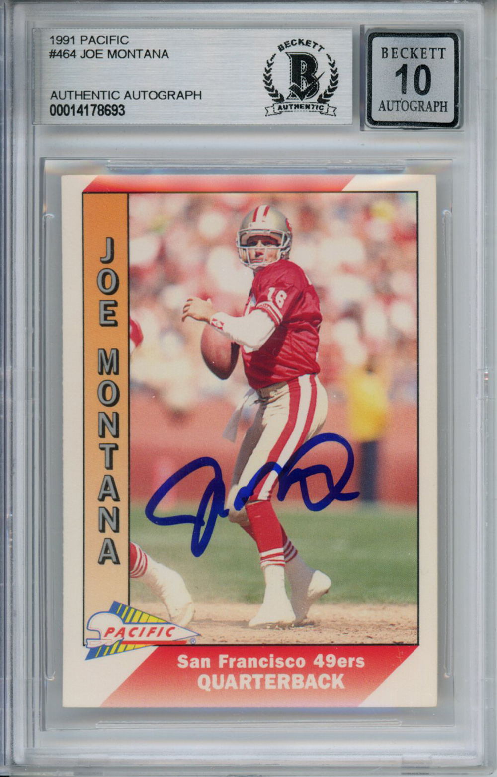 Joe Montana Autographed 1991 Pacific #464 Trading Card Beckett 10 Slab