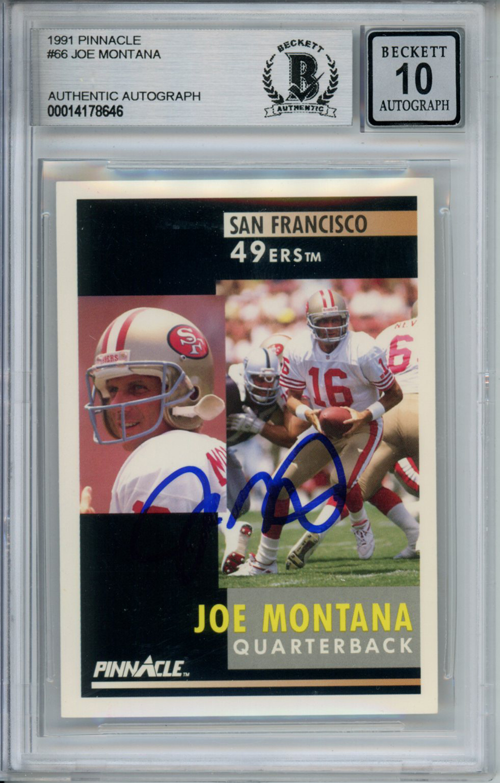 Joe Montana Autographed 1991 Pinnacle #66 Trading Card Beckett 10 Slab