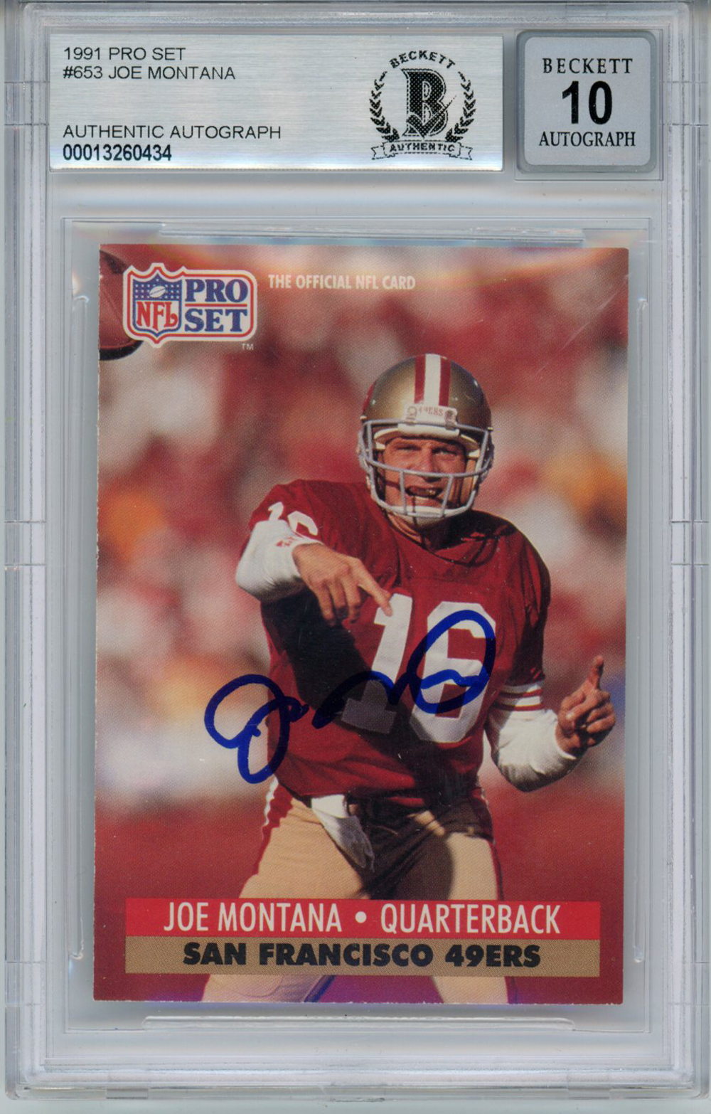 Joe Montana Autographed 1991 Pro Set #653 Trading Card BAS 10 Slab