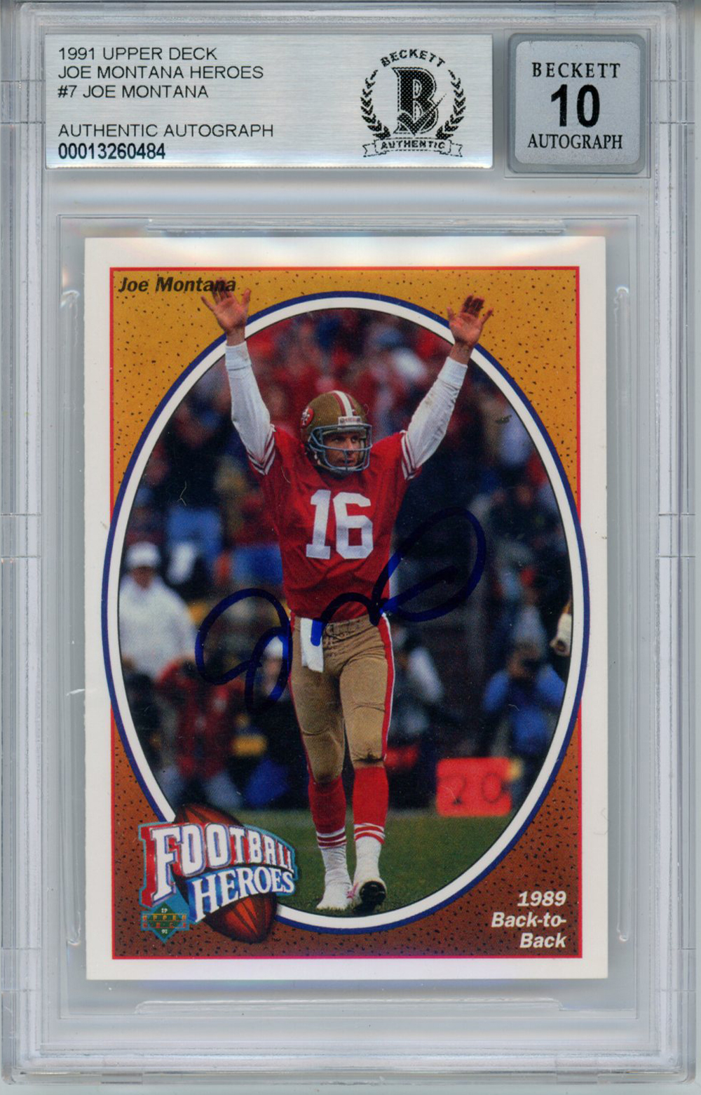 Joe Montana Autographed 1991 Upper Deck #7 Trading Card BAS 10 Slab