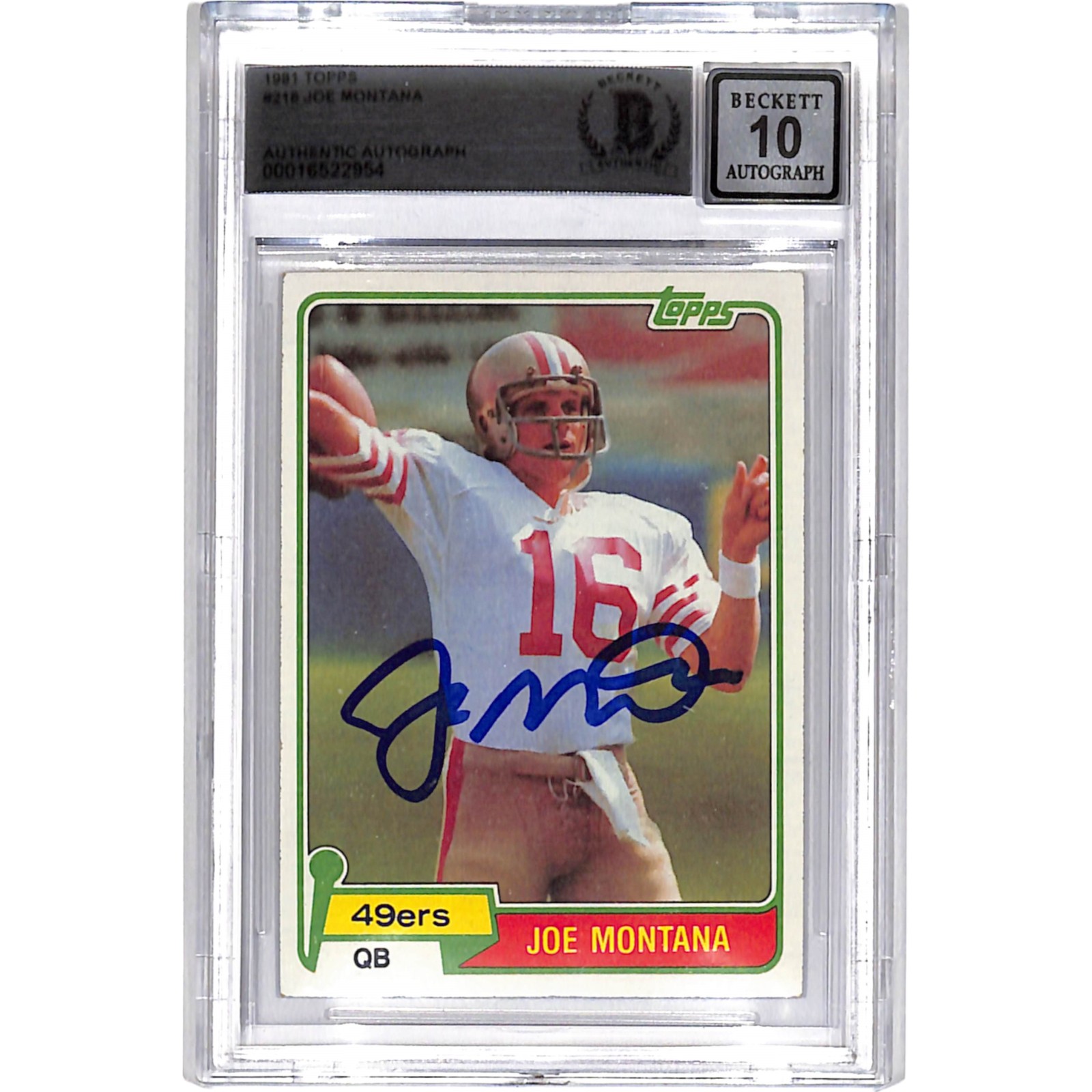 Joe Montana Signed 1981 Topps #216 Grade 10 Auto Slab Beckett 44536