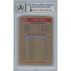 Joe Montana Autographed/Signed 1985 Topps #148 Slab Trading Card Beckett 49895