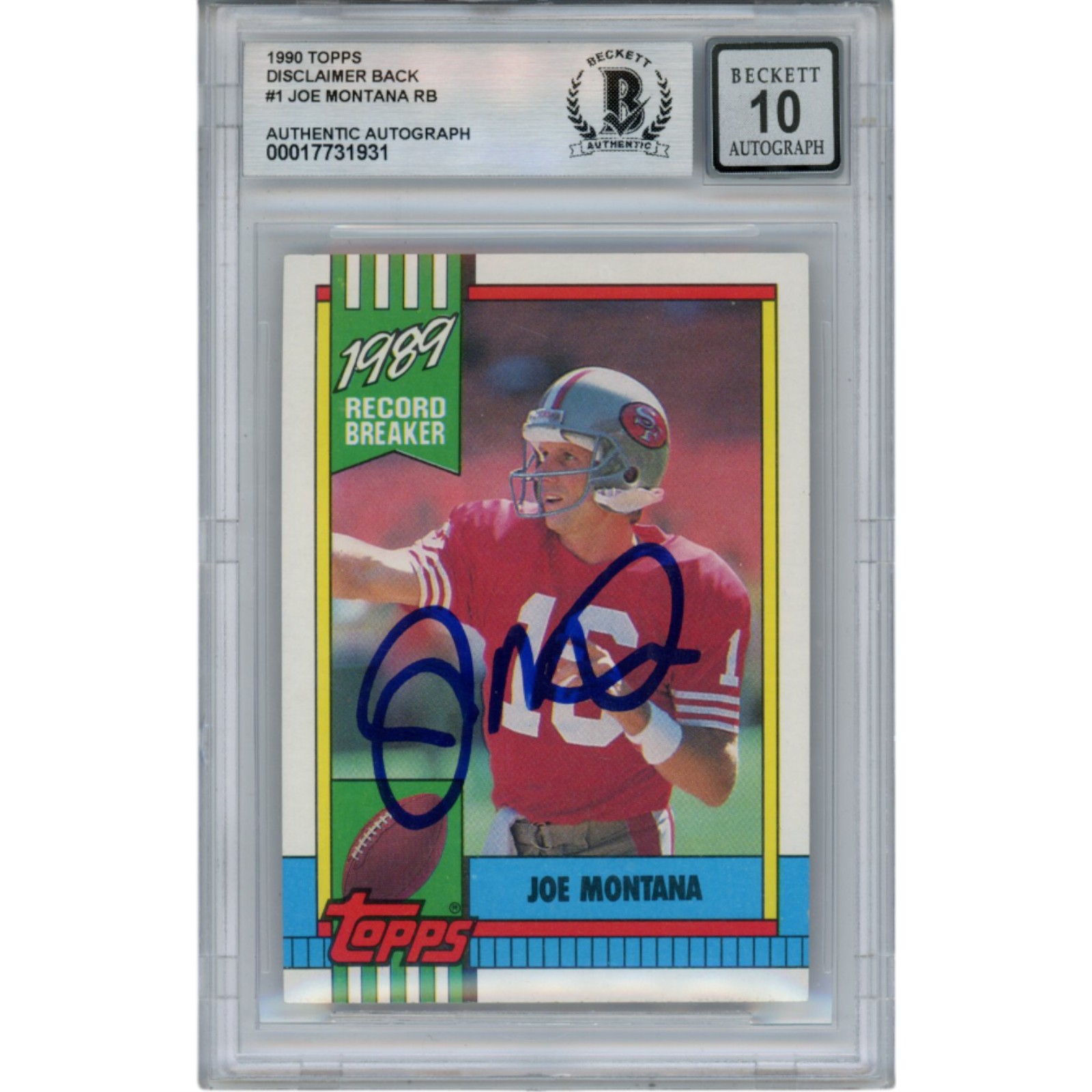 Joe Montana Autographed/Signed 1990 Topps #1 Slabbed Trading Card Beckett 49903
