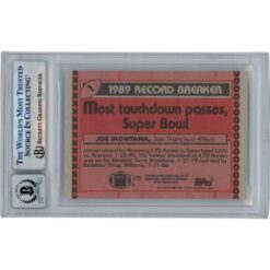Joe Montana Autographed/Signed 1990 Topps #1 Slabbed Trading Card Beckett 49903