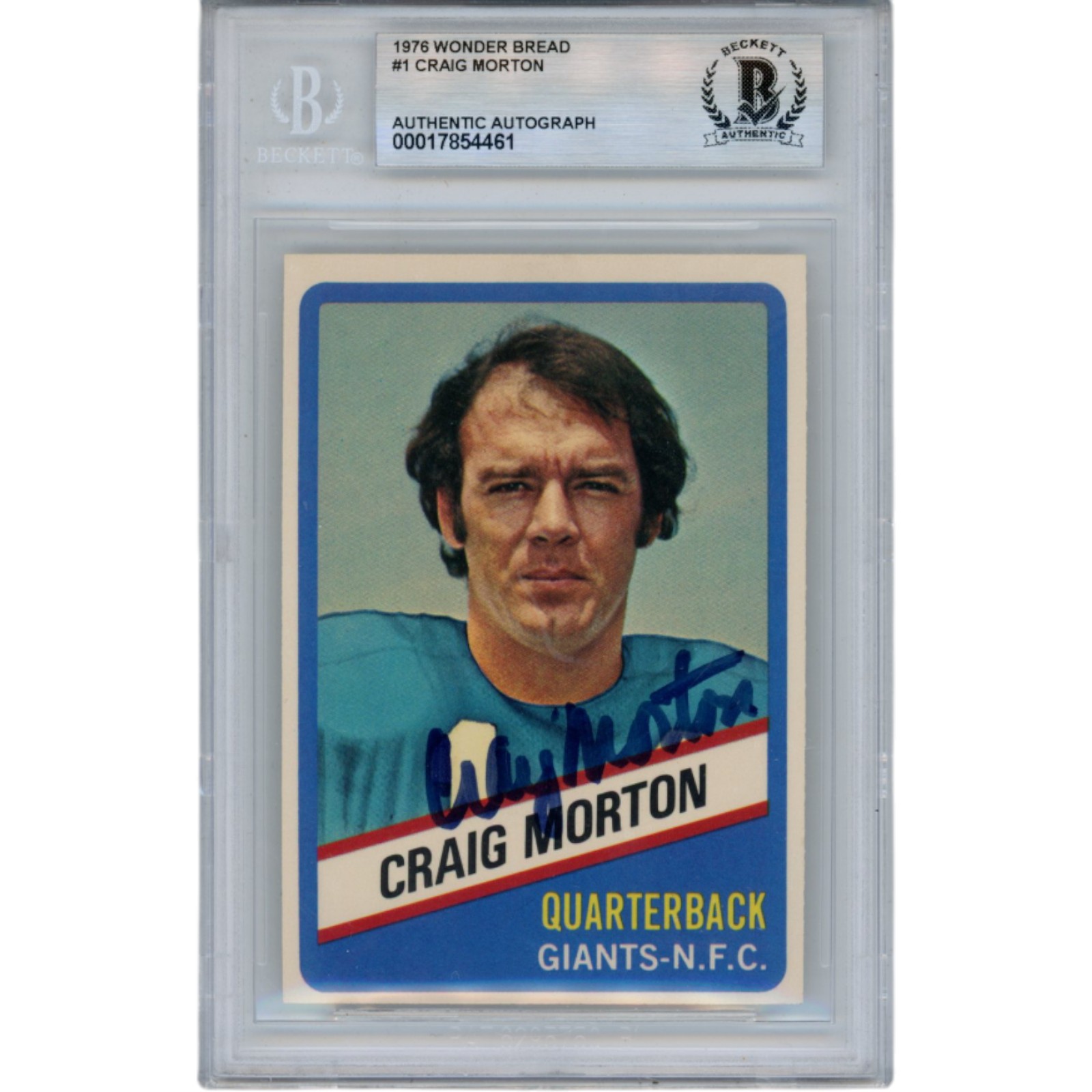 Craig Morton Autographed 1976 Wonder Bread #1 Trading Card Slabbed Beckett 51542