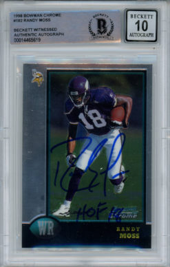 Randy Moss Autographed 1998 Bowman Chrome #35 Card HOF BAS 10 Slab