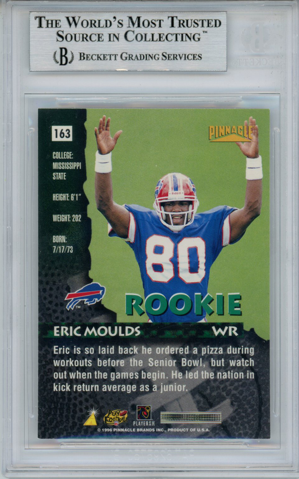 Eric Moulds Autographed 1996 Pinnacle #163 Rookie Card Beckett Slab