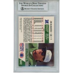 Jim McMahon Autographed Philadelphia Eagles 91 Pro Set Card Slab Beckett 56127