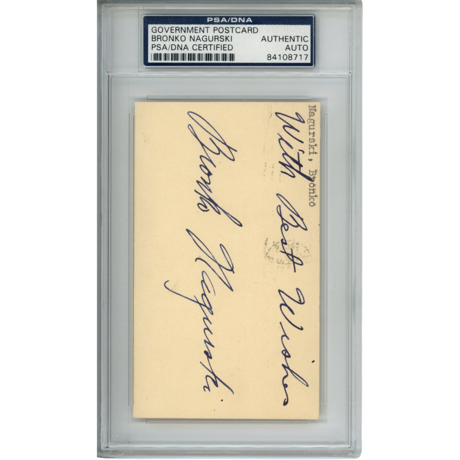 Bronko Nagurski Autographed Chicago Bears Postcard Best Wishes PSA Slabbed 54795