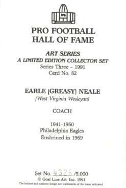Earle "Greasy" Neale Philadelphia Eagles Goal Line Art Card #82 LE /5000 58124