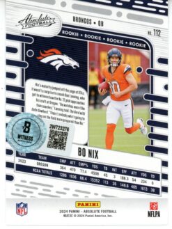 Bo Nix Autographed/Signed 2024 Absolute #112 Trading Card Beckett Witness 49627