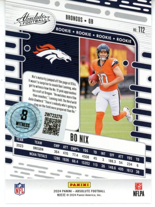 Bo Nix Autographed/Signed 2024 Absolute #112 Trading Card Beckett Witness 49627