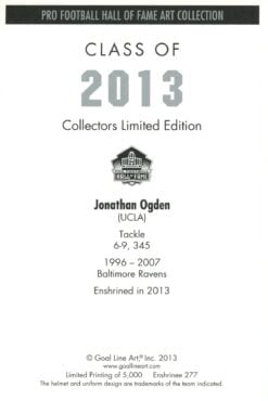 Jonathan Ogden Baltimore Ravens Goal Line Art Card Class of 2013 58129