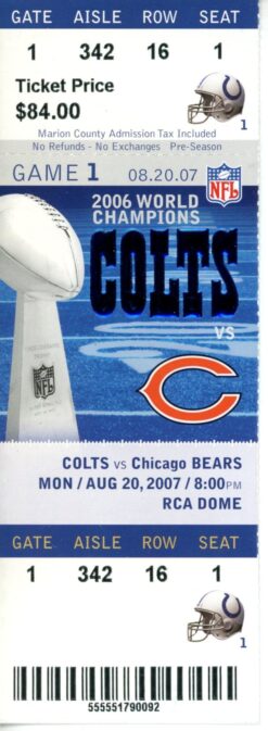 Chicago Bears Ticket Greg Olson NFL Debut 8/20/2007 vs Indianapolis Colts 55549