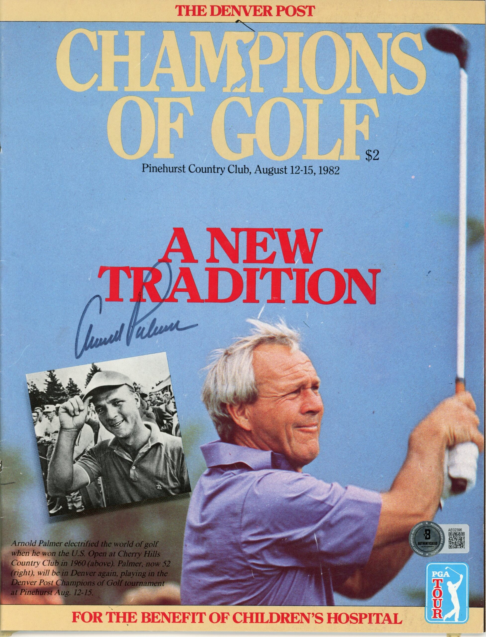 Arnold Palmer Autographed/Signed PGA 1982 Champions of Golf Magazine 56214 1 Arnold Palmer Autographed/Signed PGA 1982 Champions of Golf Magazine 56214