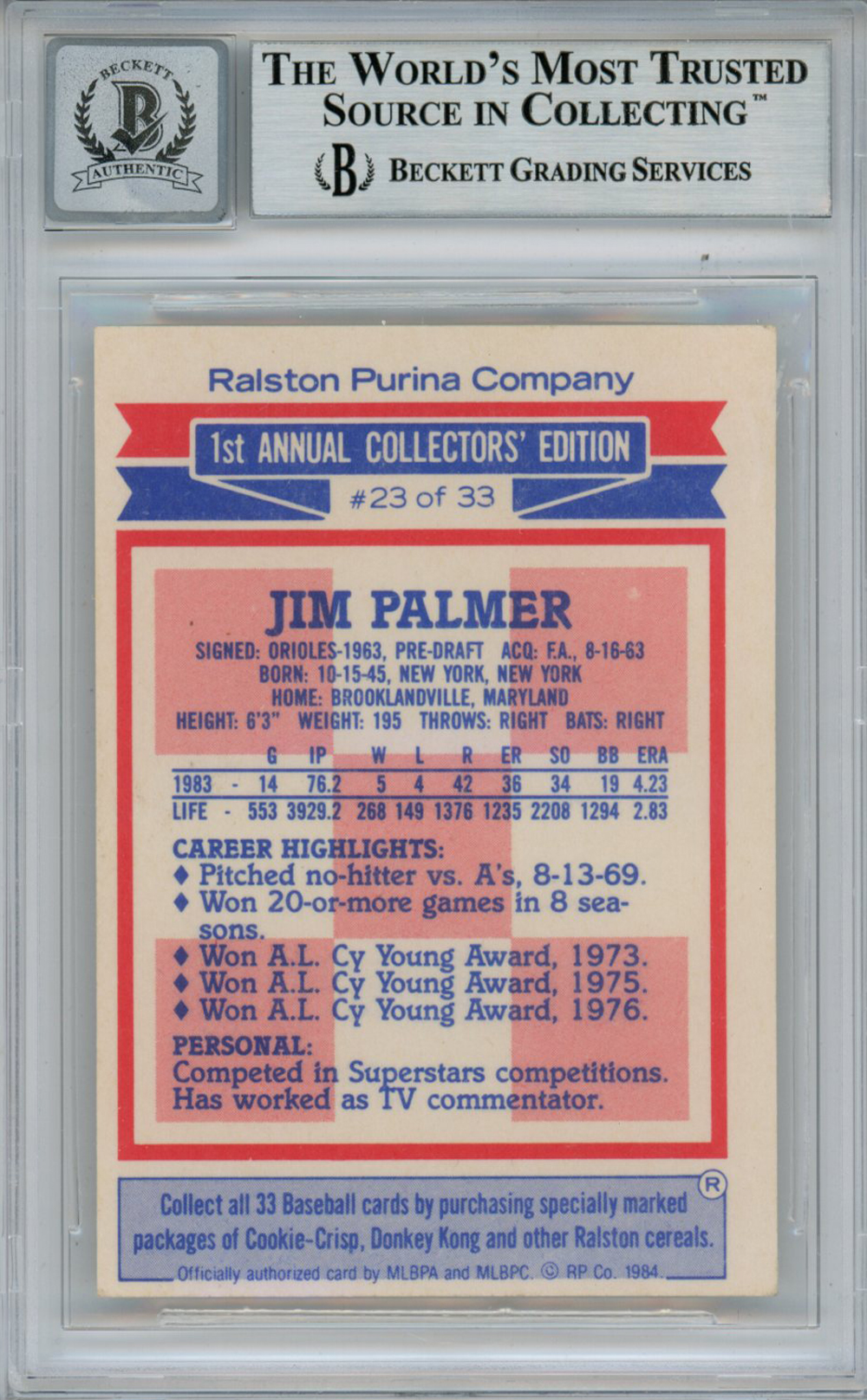Jim Palmer Signed Topps/Ralston Purina #23 Trading Card Beckett 10 Slab