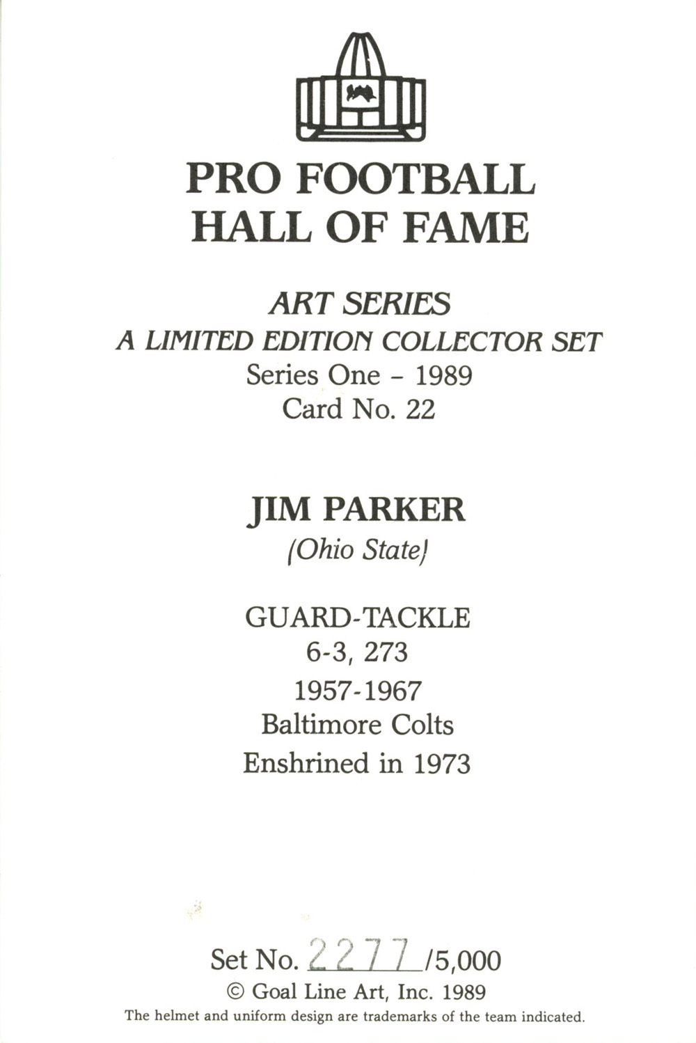 Jim Parker Unsigned Baltimore Colts 1989 Series One Goal Line Art Card