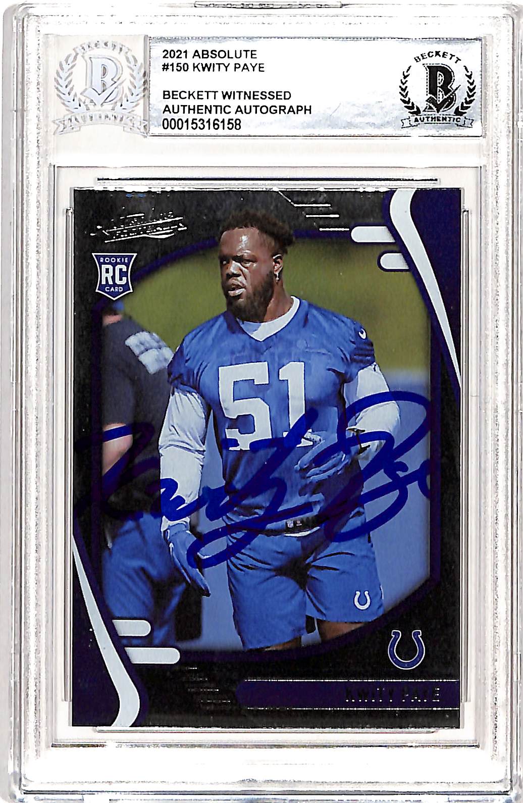 Kwity Paye Autographed Absolute 2021 #150 Trading Card Slabbed Beckett 