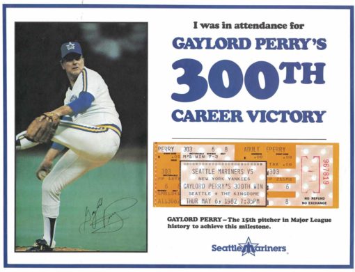 Gaylord Perry Seattle Mariners 300th Career Victory Ticket 26381