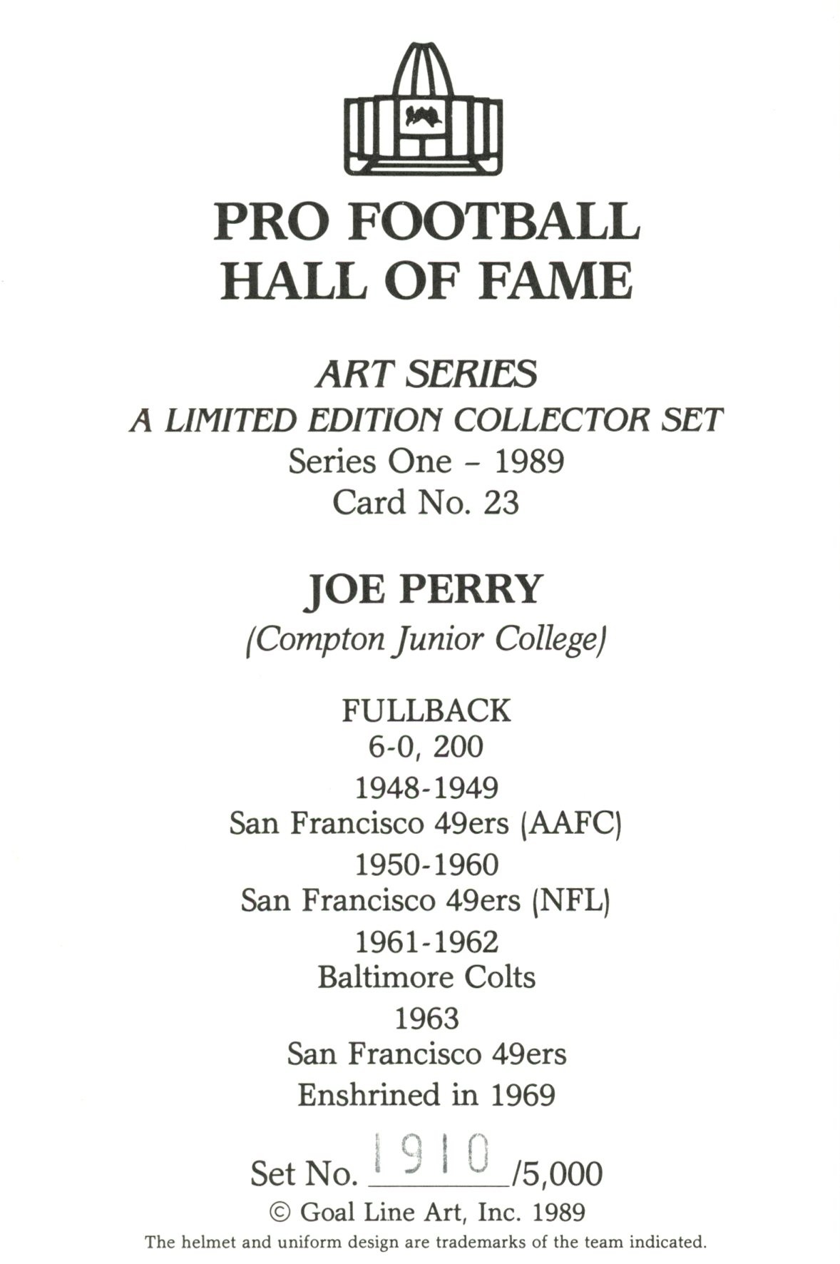 Joe Perry San Francisco 49ers Goal Line Art Card Series 1 No. 23 LE /5000 58135