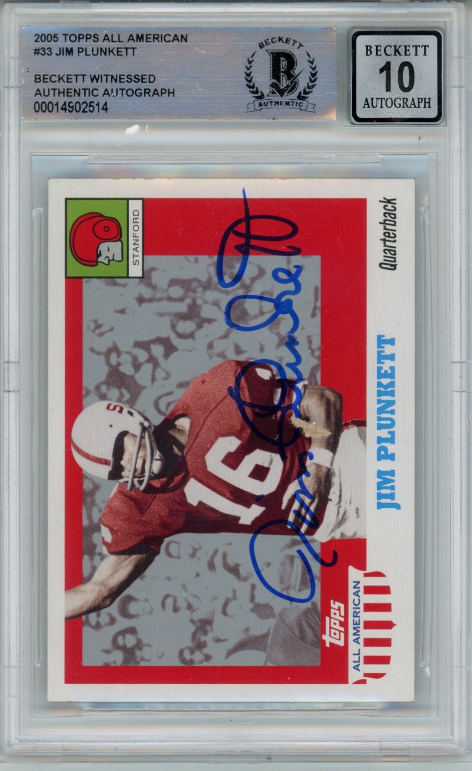 Jim Plunkett Signed Stanford 2005 Topps All-American Beckett Auto 10