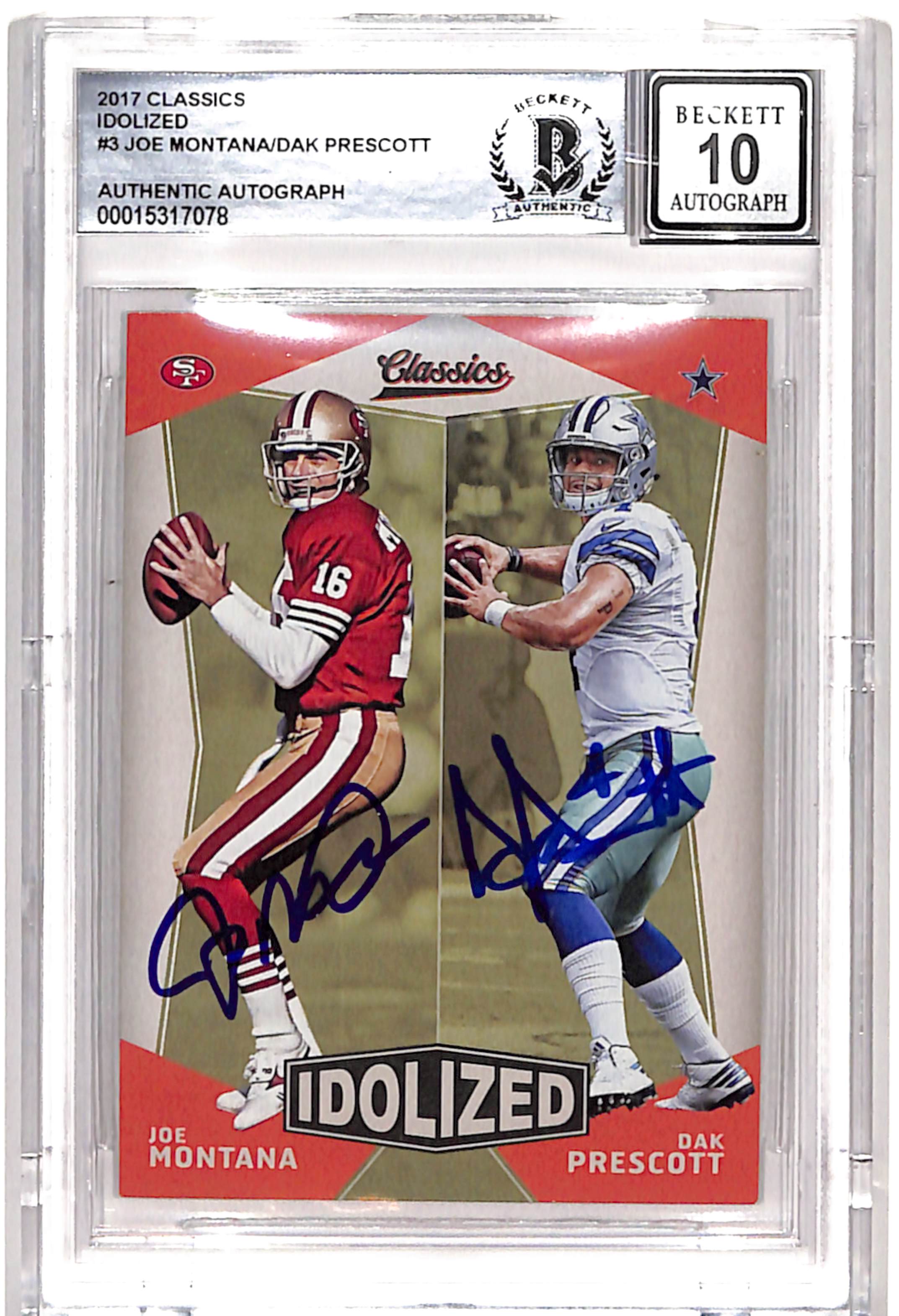 Joe Montana Dak Prescott Signed 2017 Classics Idolized Grade 10 Auto BAS 