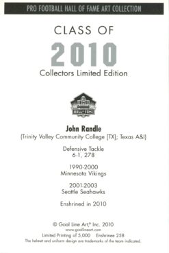 John Randle Minnesota Vikings Goal Line Art Card Class of 2010 58138